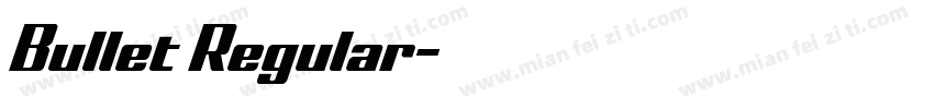 Bullet Regular字体转换